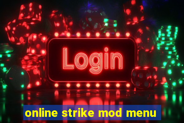 online strike mod menu